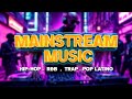 Mainstream Music - Novidades Hip Hop, Rap ,Trap, POP 2024 - #03 -  OUTUBRO 2024