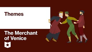 The Merchant of Venice by William Shakespeare | Themes