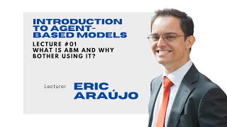 Introduction to Agent-based Models - Lecture #1 - First concepts