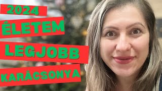 ÈLETEM LEGMEGHATÁROZÓBB KARÁCSONYA 🎄|| 2024 || #vlog