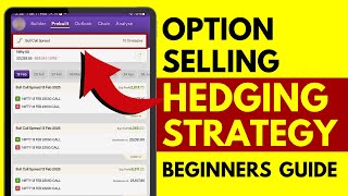 Learn Option Selling Hedge Trading with Basic Strategy For Beginners