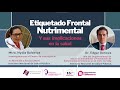 Etiquetado Frontal Nutrimental y sus Implicaciones en la Salud