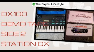 Synth Nostalgia: Side two of the 1986 Yamaha DX100 Cassette Demo - STATION DX