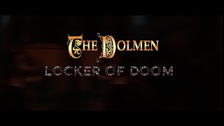 The Dolmen - Locker of Doom | Live Version