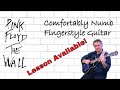 Comfortably Numb, Pink Floyd, Fingerstyle Guitar, Jake Reichbart - lesson available!