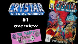 The Saga of Crystar, Crystal Warrior #1 overview