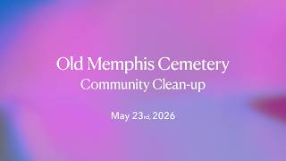 METV Spotlight - Old Memphis Cemetary - Community Clean up