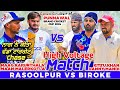 Rasoolpur(Naag Kapurthala & Maan) Vs Biroke(Danny Mandi & Kitu Khan) Cosco Cricket Mania