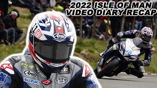 2022 Isle Of Man Video Diary #7 Race Recap - Cycle News