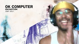 reacting to OK Computer and Paranoid Android for the first time.. | Radiohead