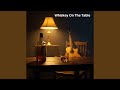 Whiskey on the Table