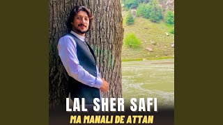 Ma Manali De Attan