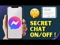 How To Enable and Disable Secret Conversation in Messenger 2026 – Step-by-Step Tutorial