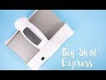 How to Use the Big Shot™ Express - Sizzix