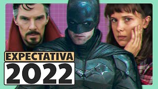 ANOTA AÍ! 16 FILMES E SÉRIES MAIS AGUARDADOS DE 2022