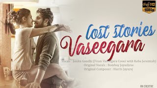 Ispade Rajavum Idhaya Raniyum | Vaseegara |  Lost Stories | MA Creative | MA Beatz