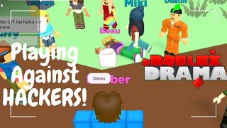 Playing Against HACKERS in Total Roblox Drama (FUNNY MOMENTS,EXPLOITERS,HACKERS,FIGHTS)