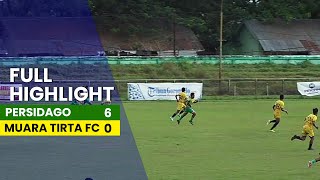 Full Highlight - PERSIDAGO vs MUARA TIRTA FC | Liga 3 Zona Gorontalo