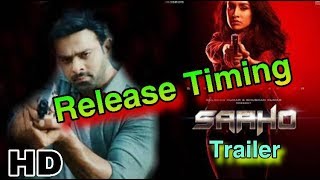 Saaho Movie | Trailer | Prabhas, Shraddha kapoor | Trailer release Confirm Timing