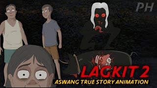 LAGKIT 2 | Aswang at Kulam | True Story Animation