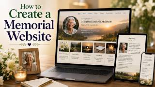 How to Create a Memorial Website