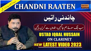 Chandni Raatein | Iqbal Hussain Clarinet Master | Daac