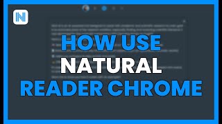 HOW TO USE NATURAL READER CHROME EXTENSION EASY