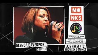 Glenda Davenport Quintet - AJS Presents - Midweek @ Monks