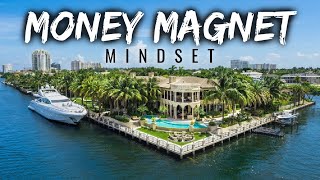The Money Magnet Mindset