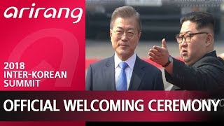 [PEACE, A NEW START] ''Official welcoming ceremony''