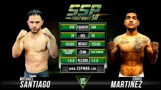 Chris Martinez vs Michael Santiago - SSP 50
