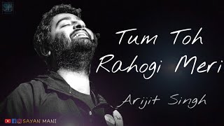 Rahogi Meri (Lyrics) by Arijit Singh | Love Aaj Kal | Kartik A,Sara A K | Haan Tum Ho | Sayan Lyrics