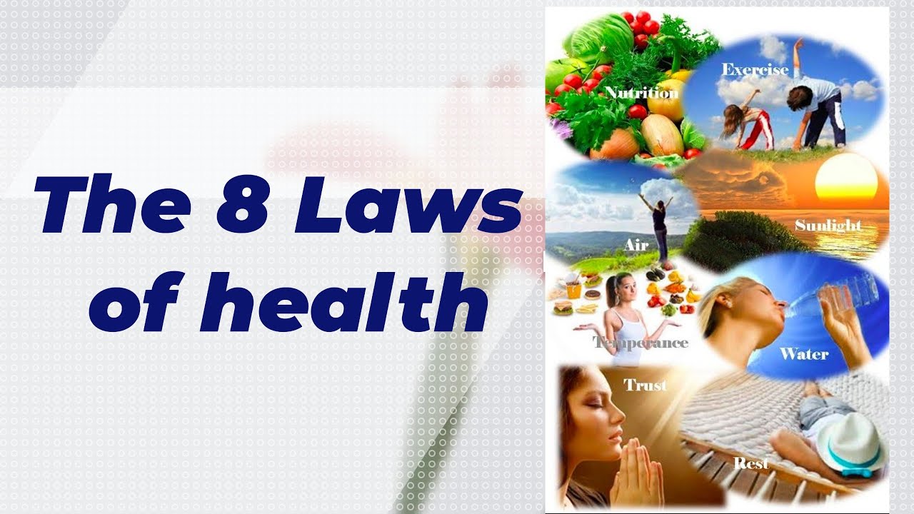 The 8 Laws Of Health - YouTube