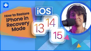 How to Restore iOS 15/14/13 iPhone in Recovery Mode With or Without iTunes