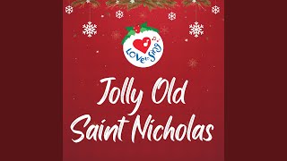 Jolly Old Saint Nicholas