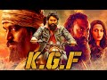 KGF 4K Quality Full Movie ｜ Yash Blockbuster Movie ｜ Srinidhi Shetty, Ananth Nag, Ramachandra Raju