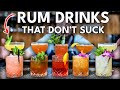 Easy Rum Cocktails That DON'T Suck!