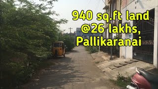 Property ID - 247#pallikaranai ||940sft Land || 26Lacs||Dream Bridge Realty