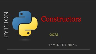 Python Constructor Explained 🐍 | OOPS in Python | Tamil Tutorial 🚀