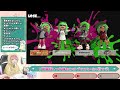 【スプラトゥーン3】４人がでかい肩幅でナワバリバトルを蹂躙する配信