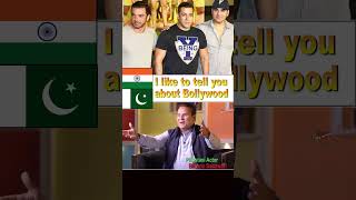 PAKISTANI Actor About INDIAN Film Industry