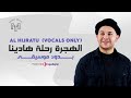 MOHAMED YOUSSEF - AL HIJRATU ( VOCALS ONLY ) | محمد يوسف - الهجرة رحلة هادينا ( بدون موسيقي )