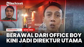 Berawal dari Office Boy, Angga Kini Dipercaya Jadi Direktur Utama Perumahan Pesona Kahuripan