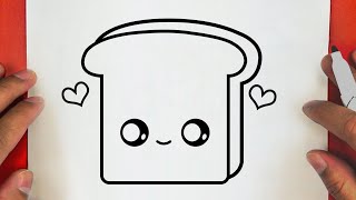 HOW TO DRAW A CUTE TOAST, BREAD SLICE, STEP BY STEP, DRAW Cute things