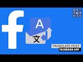 Facebook Translator: How to translate to any language on Facebook app 2020