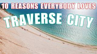 Exploring TRAVERSE CITY Michigan - The ULTIMATE List of Things to Do