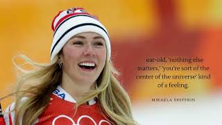 Quotes power from Mikaela Shiffrin (American alpine skier)