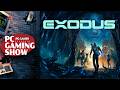 Exodus gameplay highlights - PC Gaming Show 2026