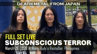 [4K HDR] SUBCONSCIOUS TERROR @ Mang Rudy's Bar and Grill, Makati City | DEATH METAL FROM JAPAN