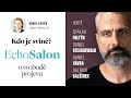 Kdo je svině? Echo Salon o svobodě slova a sociálních sítích